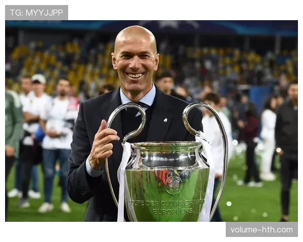 齐达内执教风格解读：战术灵活性与团队凝聚力的完美结合正在引发更多关注