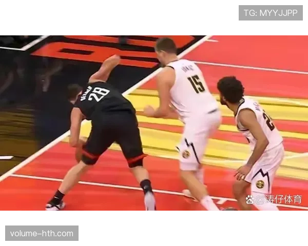 申京利用挡拆制造错位提升篮下得分效率明显打破球队进攻僵局